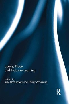Cover Space, Place and Inclusive Learning (eBook, PDF)