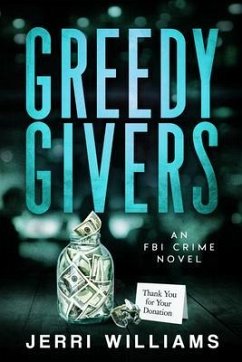 Greedy Givers (eBook, ePUB) - Williams, Jerri