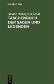 Taschenbuch der Sagen und Legenden (eBook, PDF)