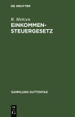 Einkommensteuergesetz (eBook, PDF)