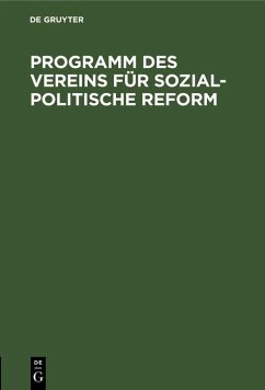 Cover Programm des Vereins für sozial-politische Reform (eBook, PDF)