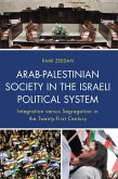 Arab-Palestinian Society in the Israeli Political System (eBook, ePUB)