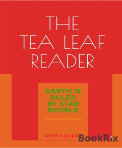 The Tea Leaf Reader (eBook, ePUB) - Gupta, Sarita