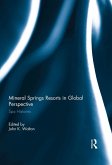 Mineral Springs Resorts in Global Perspective (eBook, PDF)