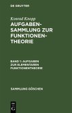 Aufgaben zur elementaren Funktionentheorie (eBook, PDF) Aufgaben zur elementaren Funktionentheorie (eBook, PDF)