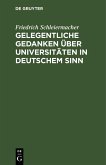 Gelegentliche Gedanken über Universitäten in deutschem Sinn (eBook, PDF)