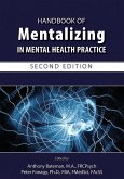 Handbook of Mentalizing in Mental Health Practice (eBook, ePUB)