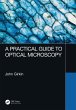 A Practical Guide to Optical Microscopy... - Bild 1