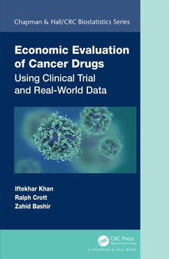 Economic Evaluation of Cancer Drugs (eBook, PDF) - Khan, Iftekhar; Crott, Ralph; Bashir, Zahid
