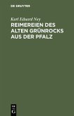 Reimereien des alten Grünrocks aus der Pfalz (eBook, PDF)