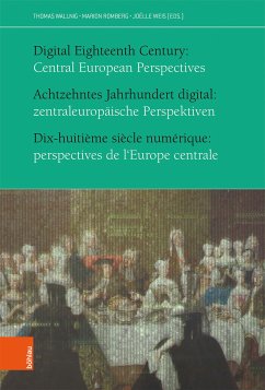 Achtzehntes Jahrhundert digital: zentraleuropäische Perspektiven (eBook, PDF)