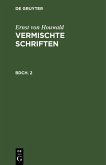 Ernst von Houwald: Vermischte Schriften. Bdch. 2 (eBook, PDF)