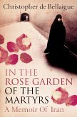 In the Rose Garden of the Martyrs (eBook, ePUB)
