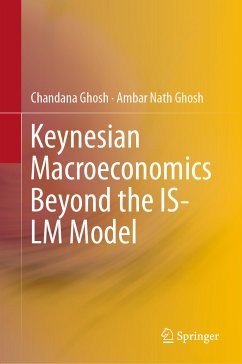 Keynesian Macroeconomics Beyond the IS-LM Model (eBook, PDF) - Ghosh, Chandana; Ghosh, Ambar Nath