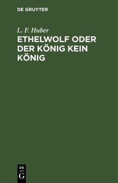 Cover Ethelwolf oder der König kein König (eBook, PDF)