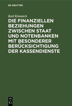 Cover Die finanziellen Beziehungen zwischen Staat und Notenbanken mit besonderer Berücksichtigung der Kassendienste (eBook, PDF)