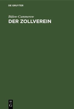Der Zollverein (eBook, PDF) - Bülow-Cummerow