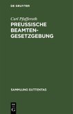 Preußische Beamten-Gesetzgebung (eBook, PDF)