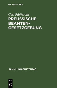 Preußische Beamten-Gesetzgebung (eBook, PDF) - Pfafferoth, Carl