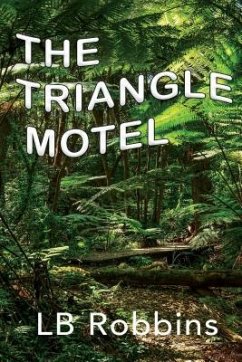 THE TRIANGLE MOTEL (eBook, ePUB) - Robbins, Lb