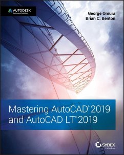 Mastering AutoCAD 2019 and AutoCAD LT 2019 (eBook, ePUB) - Omura, George; Benton, Brian C.