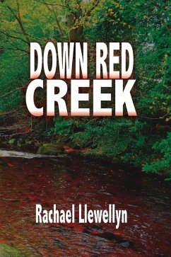 Cover Down Red Creek (eBook, ePUB)