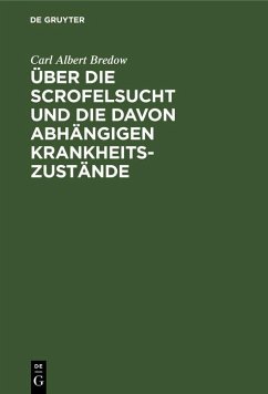 Cover Über die Scrofelsucht und die davon abhängigen Krankheitszustände (eBook, PDF)