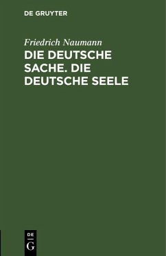 Cover Die deutsche Sache. Die deutsche Seele (eBook, PDF)
