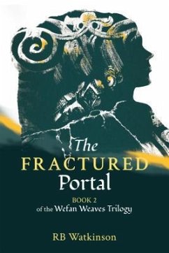 The Fractured Portal (eBook, ePUB) - Watkinson, R B