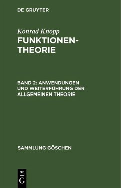 Anwendungen und Weiterführung der allgemeinen Theorie (eBook, PDF) - Knopp, Konrad