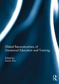 Global Reconstructions of Vocational Education and Training (eBook, ePUB)