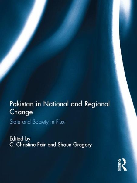 Pakistan in National and Regional Change (eBook, ePUB) Pakistan in National and Regional Change (eBook, ePUB)