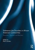 Substance Use Disorders in African American Communities (eBook, ePUB)