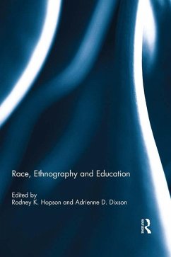 Cover Race, Ethnography and Education (eBook, ePUB)