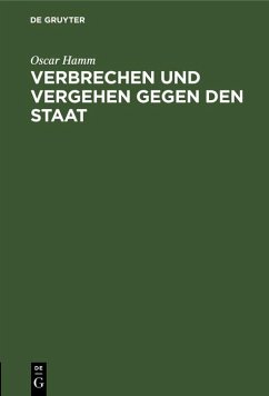 Cover Verbrechen und Vergehen gegen den Staat (eBook, PDF)