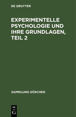 Experimentelle Psychologie und ihre Grundlagen, Teil 2 (eBook, PDF)