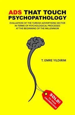 Ads That Touch Psychopathology (eBook, ePUB) - Yildirim, Tarik Emre