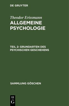 Grundarten des psychischen Geschehens (eBook, PDF) - Erissmann, Theodor