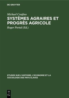 Systèmes agraires et progrès agricole (eBook, PDF) - Confino, Michael
