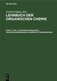 Kohlenwasserstoffe, Halogenverbindungen, Sauerstoffverbindungen (eBook, PDF)