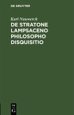 De Stratone Lampsaceno philosopho disquisitio (eBook, PDF)