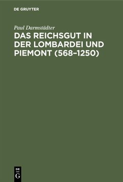 Cover Das Reichsgut in der Lombardei und Piemont (568-1250) (eBook, PDF)