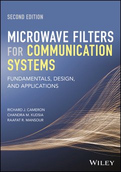Microwave Filters for Communication Systems (eBook, ePUB) - Cameron, Richard J.; Kudsia, Chandra M.; Mansour, Raafat R.