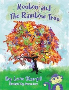 Reuben and the Rainbow Tree (eBook, ePUB) - Shargel, Leon