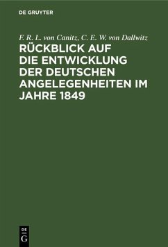 Cover Rückblick auf die Entwicklung der deutschen Angelegenheiten im Jahre 1849 (eBook, PDF)