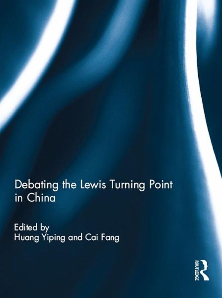 Debating the Lewis Turning Point in China (eBook, ePUB) Debating the Lewis Turning Point in China (eBook, ePUB)
