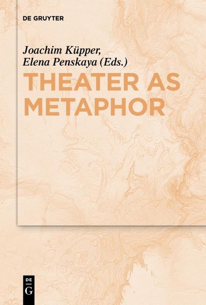 Theater as Metaphor (eBook, ePUB) Theater as Metaphor (eBook, ePUB)
