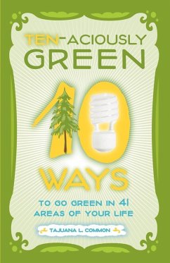 Ten-aciously Green (eBook, ePUB) - Common, Tajuana L.