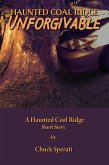 Unforgivable (Haunted Coal Ridge, #15) (eBook, ePUB)
