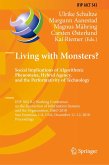 Living with Monsters? Social Implications of Algorithmic Phenomena, Hybrid Agency, and the Performativity of Technology (eBook, PDF)